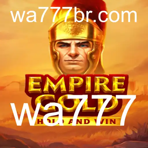 EmpireGold: Descubra o Mundo Fascinante do Jogo de Estratégia e Aventura
